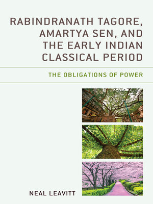 cover image of Rabindranath Tagore, Amartya Sen, and the Early Indian Classical Period